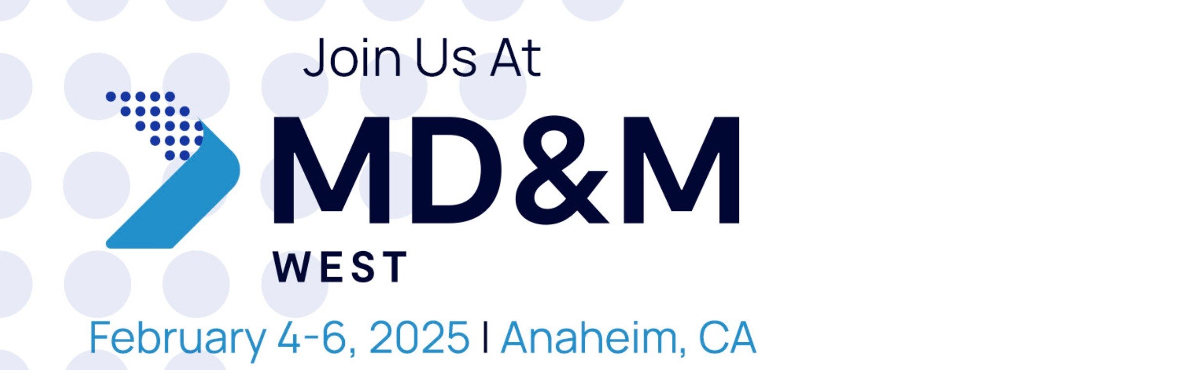 Join Dordan at MD&M Anaheim